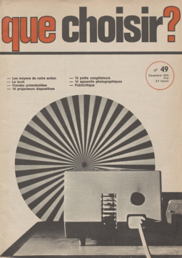 Que Choisir Mensuel 
		N° 49 - décembre 1970