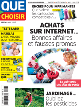 Que Choisir Mensuel 
		N° 536 - mai 2015